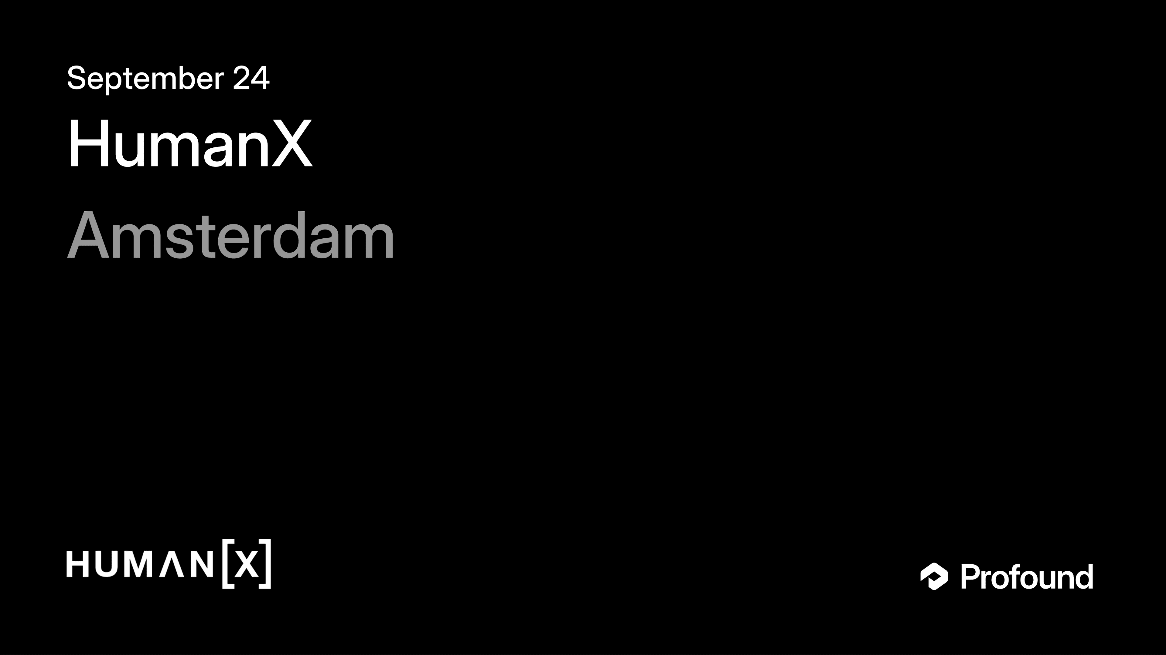 HumanX: Amsterdam