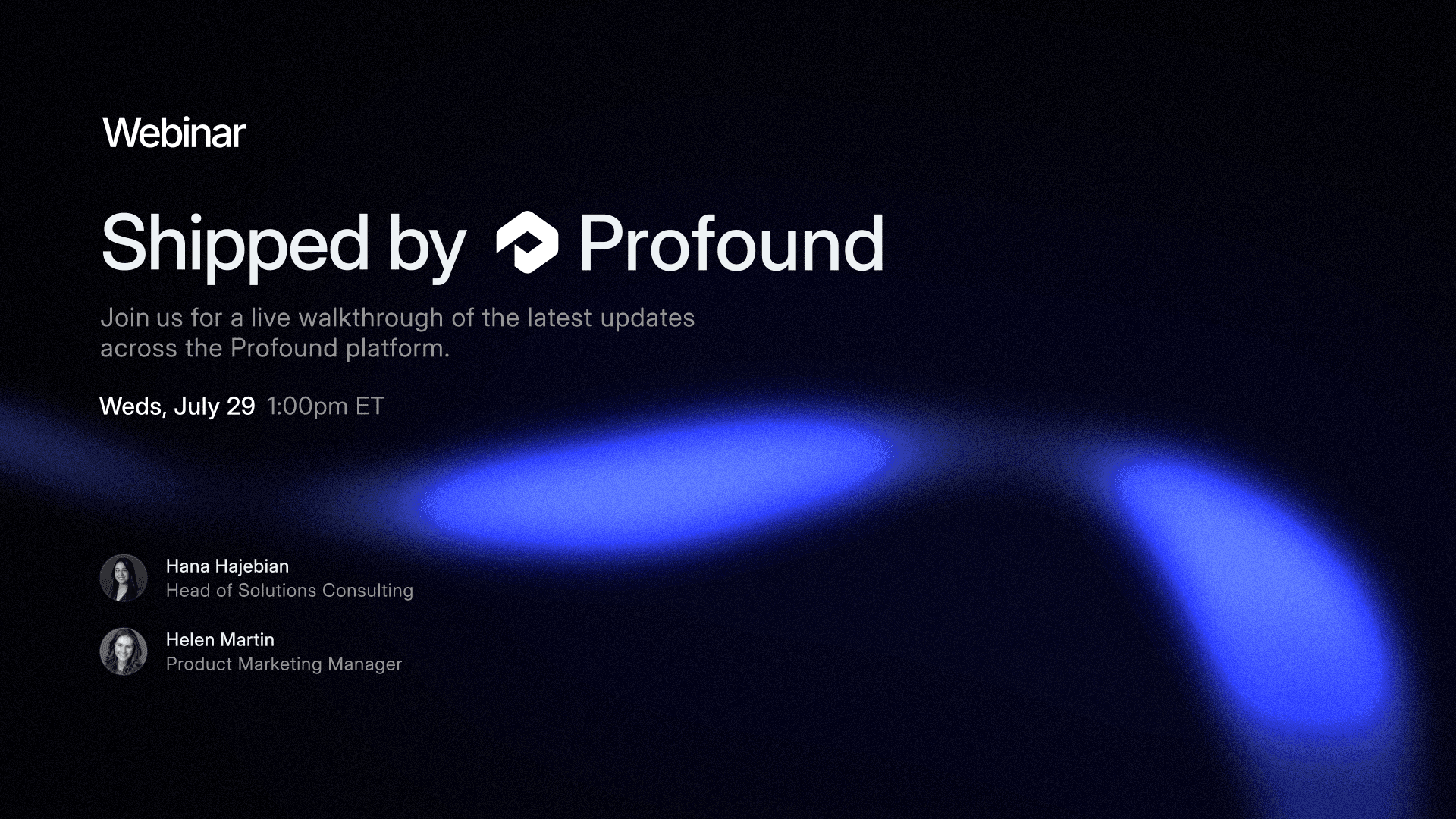 Shipped by Profound: July Edition