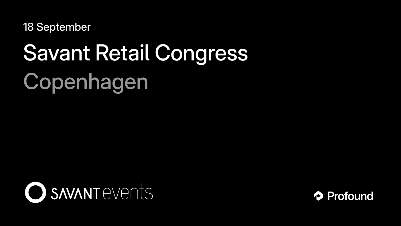 Savant Retail Congress Copenhagen