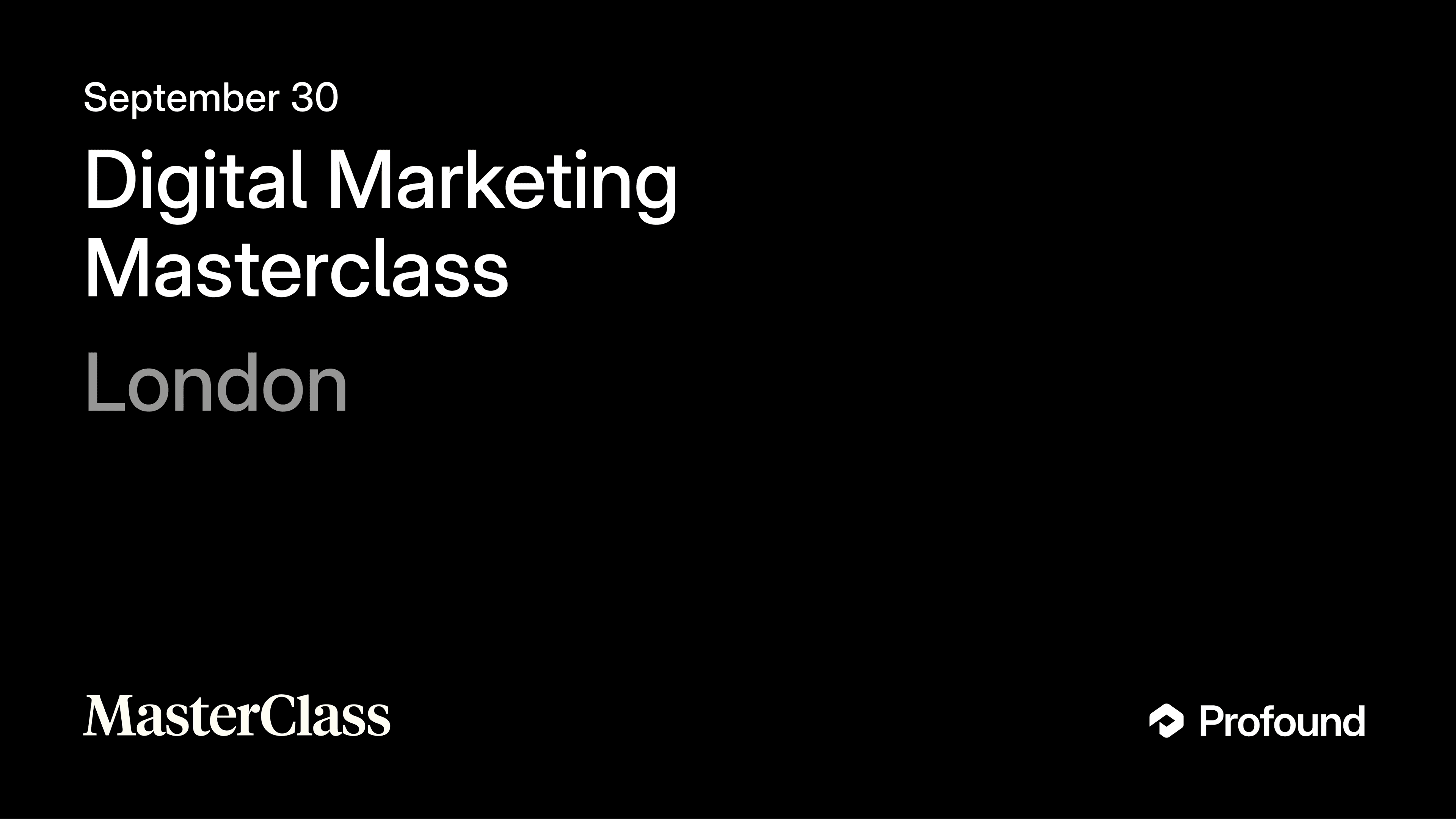 Digital Marketing Masterclass: London