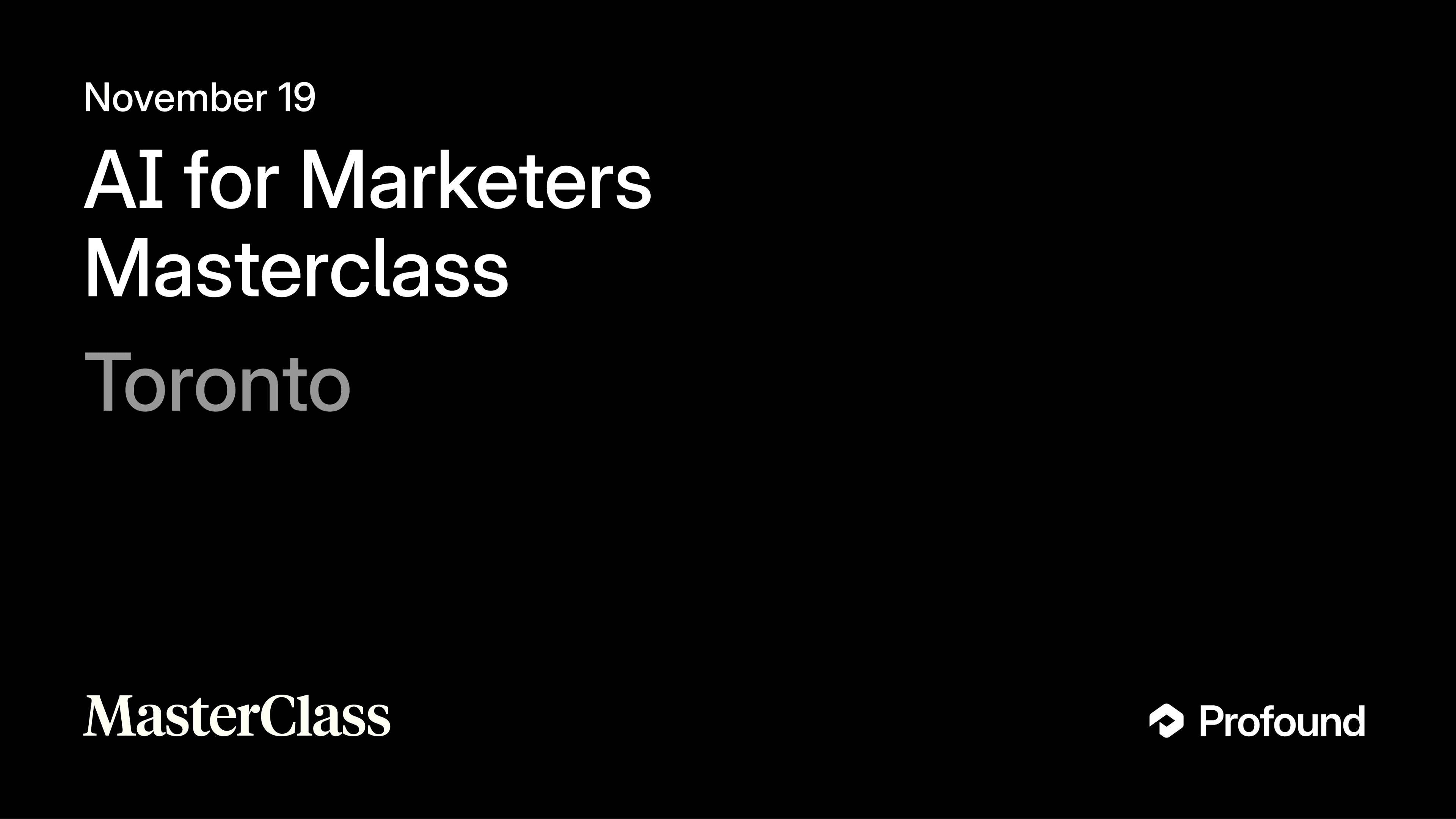 AI for Marketers Masterclass: Toronto