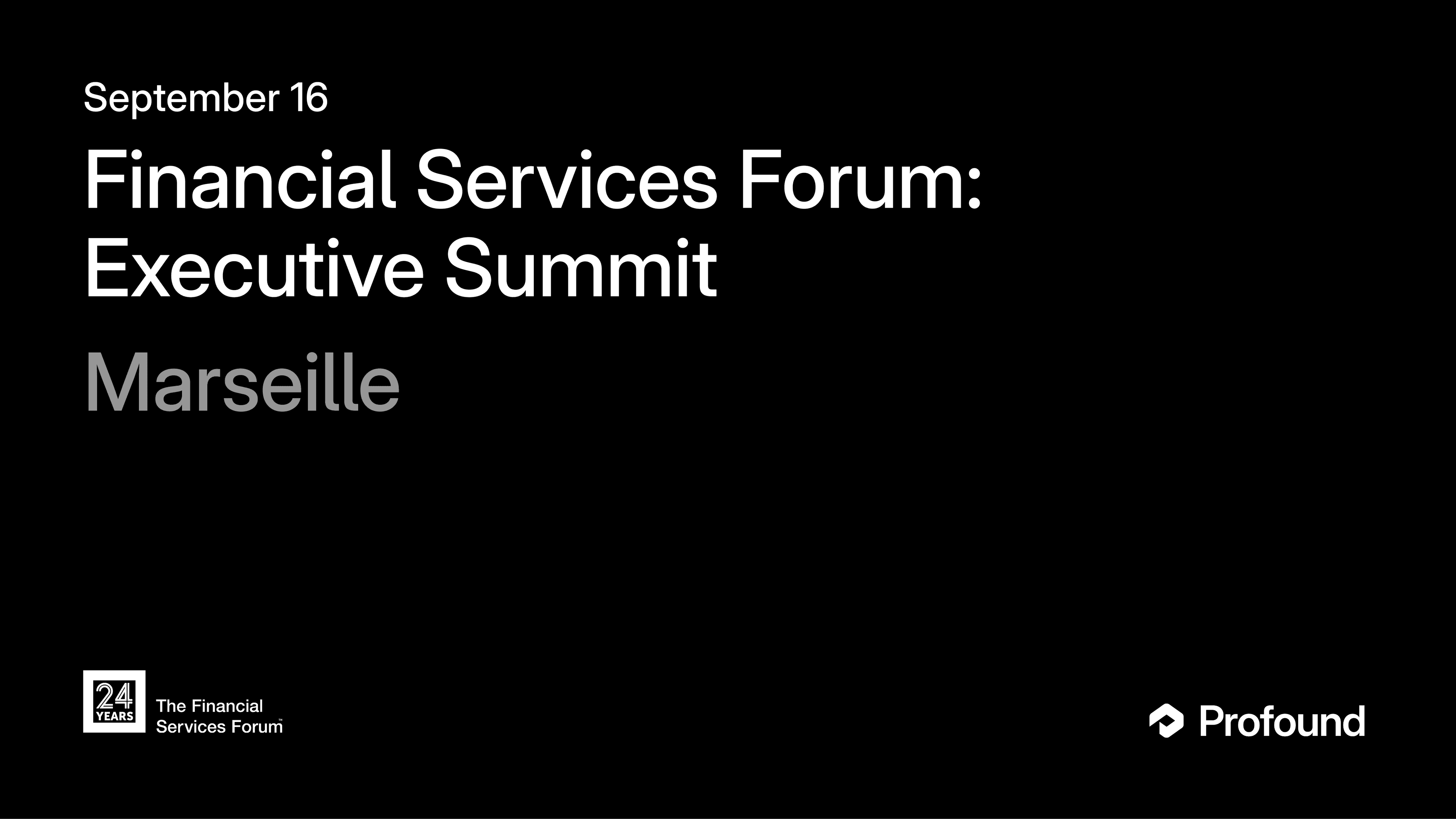 Financial Services Forum: Executive Summit