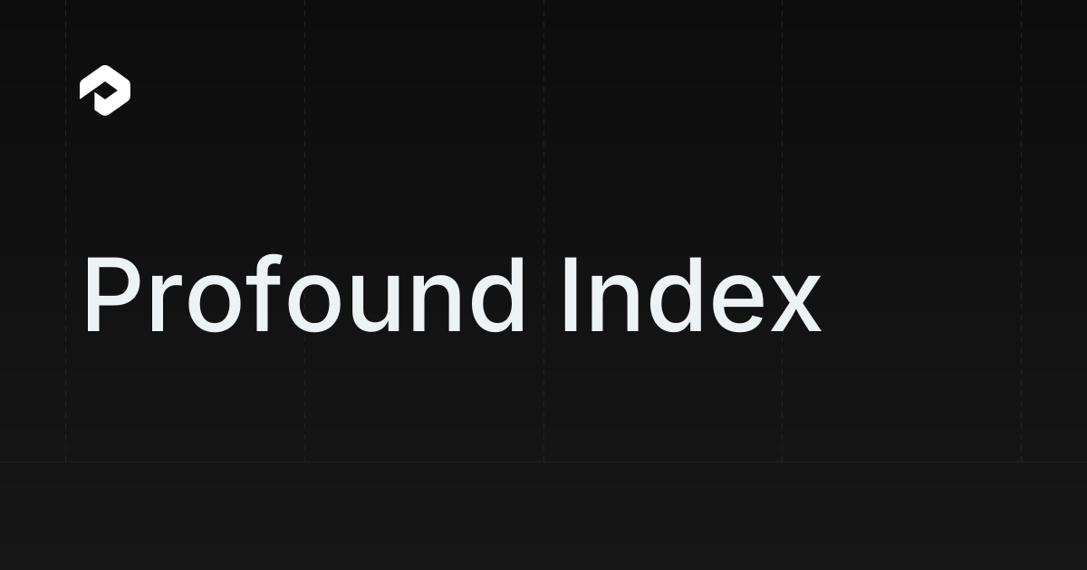 Profound Index